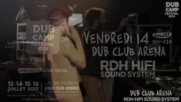 DUB CAMP FESTIVAL 2017 – RDH HiFi ▶ Lisa Dainjah Tek Check (dubplate) [2021 RDH Records RDH002] ②