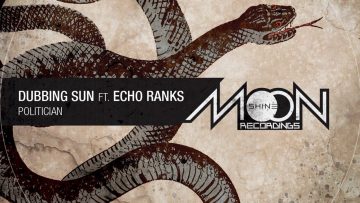 Dubbing Sun and Echo Ranks – Politician