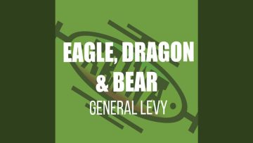 Eagle, Dragon and Bear