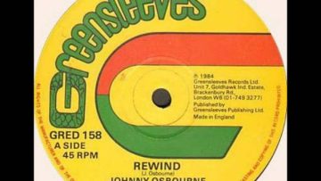 Johnny Osbourne – Rewind / Rewind Dub [1984]