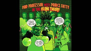 Mad Professor meets Prince Fatty in The Clone Theory (Album Minimix)