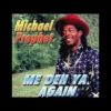 Michael Prophet – Long Time RARE