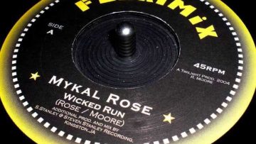 Mykal Rose // Wicked Run