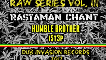 RASTAMAN CHANT RASTAMAN DUB (Humble Brother / iSt3p)