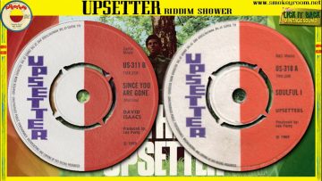 SINCE YOU ARE GONE SOULFUL I ⬥David Isaacs and The Upsetters⬥
