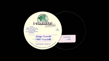 SKaya – I Love Jah // I-Mitri – I Love Dub I-Skankers Dubplate 7 OUT NOW