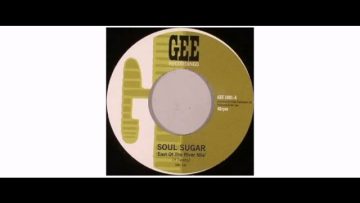 Soul Sugar – East Of The River Nile – 7 – Gee Recordings