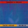 Tamori – Tamoris Dream (Tackhead Remix)