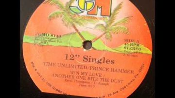 Time Unlimited Win My Love Prince Hammer Another One Bite The Dust
