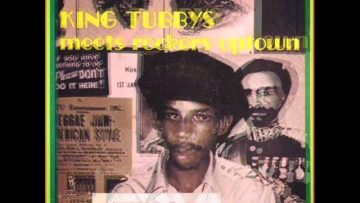 Augustus Pablo – King Tubby Meets Rockers Uptown