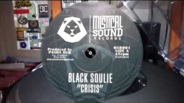 Black Soulie / Panda Dub ‎– Crisis Version – A1 and B1