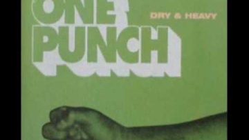Dry and Heavy Kick The Bong Around