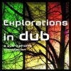 Dub Across Borders – Antchi Dub