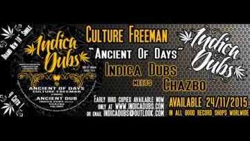 Indica Dubs: Culture Freeman – Ancient Of Days / Indica Dubs and Chazbo – Ancient Dub 10″ [ISS032]
