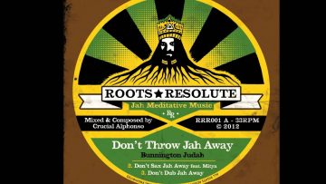 RRR001 Side A Bunnington Judah – Dont Throw Jah Away Side A snippet