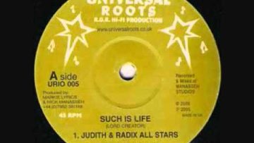 SUCH IS LIFE – Judith and The Radix All-Stars