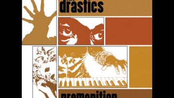 The Drastics- motherland w/Craig Akira Fujita
