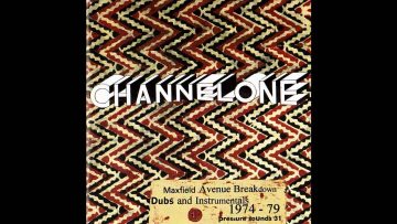 Channel One Dubs and Instrumentals 1974 – 79