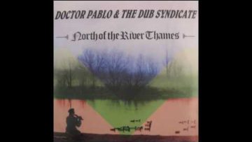 Doctor Pablo and The Dub Syndicate – Tribute