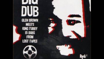 Glen Brown and King Tubby – Dub Happening