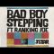 Jstar Ft. Ranking Joe – Bad Boy Stepping