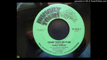 Prince Ranking – Cramp Babylon Plan / Dub The Plan – Hungry Town 7