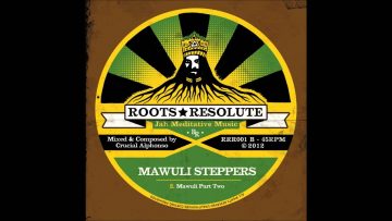RRR001 Side B Crucial Alphonso – Mawuli Steppers Snippet
