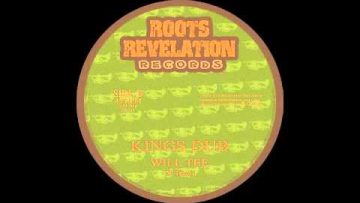 WILL TEE – KINGS HORN KINGS DUB (RRR7001)