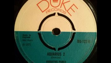 Augustus Pablo – Aquarius 2