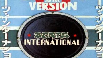 Beats International – Change Your Mind