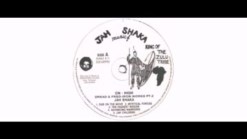 Dread and Fred – Iron Works Pt. 2 : On High – LP – Jah Shaka Music