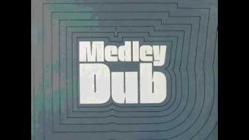DUB LP- MEDLEY DUB – Swing And Dub