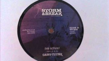 Gary Clunk – Dub activist 1 and 2 (Storm