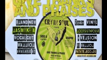 Give Thanks and Praises Raw Fisherman RIDDIM Cry In Soul Records 2012
