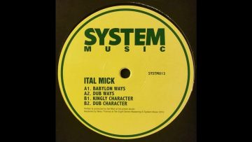 Ital Mick – Babylon Ways