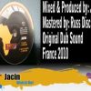 Jacin – Watch Out Version (Original Dub Sound)