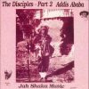 Jah Shaka and The Disciples – A2 – Addis Ababa