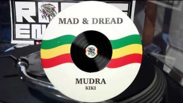 Kiki / Mad and Dread – Mudra / Version – Side A