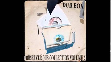 Niney The Observer – Observer Dub Collection – Volume 2 – Tit 4 Tat