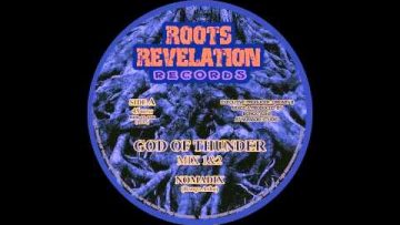 NOMADIX – GOD OF THUNDER / EASTERN ROOTS and KOHELET SOUND – PROGRESS DUB