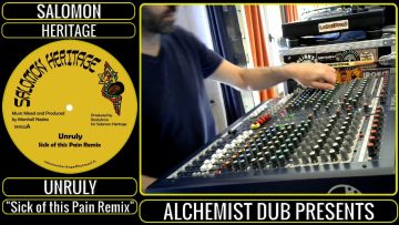 Salomon Heritage Unruly Sick of The Pain Remix (out on January 2021)