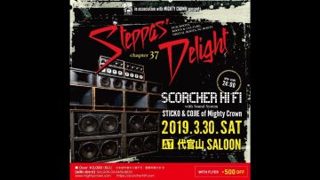 Scorcher HiFi | Disciples – Spirit of Shaka Dubplate @ Steppas Delight, Saloon, Tokyo