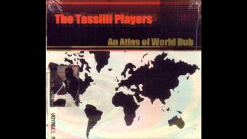 Tassili Players – An Atlas of World Dub: Germany