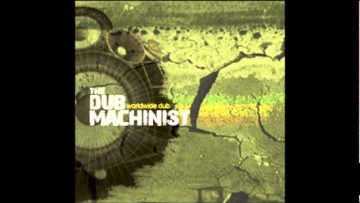 The Dub Machinist w/ Humble I – Rethink and Dub