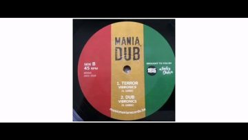 Vibronics – Red Gold and Green / Terror – 10 – Mania Dub