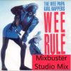 Wee Papa Girl Rappers We Rule Mixbuster Studio Remix