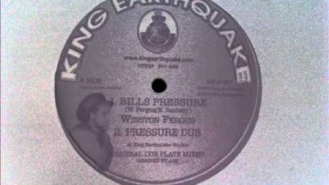 Winston Fergus – Bills Pressure Dub (King Earthquake 12)