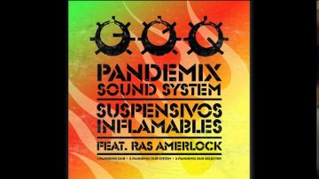 2. Pandemix Dub System – Suspensivos Inflamables