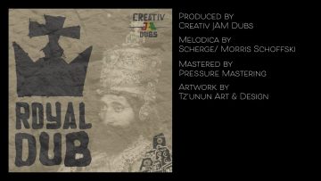 Creativ JAM Dubs – Royal Dub and Version