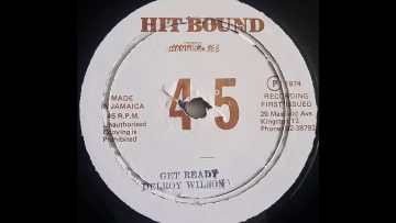DELROY WILSON – Get Ready [1977]